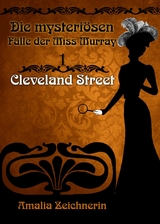 Die mysteriösen Fälle der Miss Murray: Cleveland Street - Amalia Zeichnerin