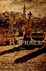 Raphael - Mathilda Grace