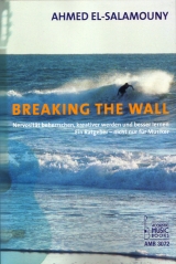 Breaking The Wall - Salamouny, Ahmed el-
