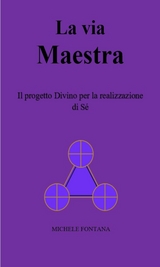 La via Maestra - Michele Fontana