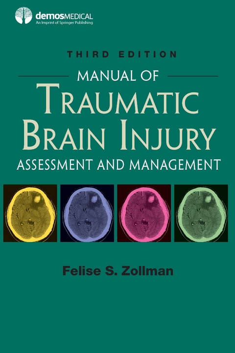 Manual of Traumatic Brain Injury, Third Edition - 