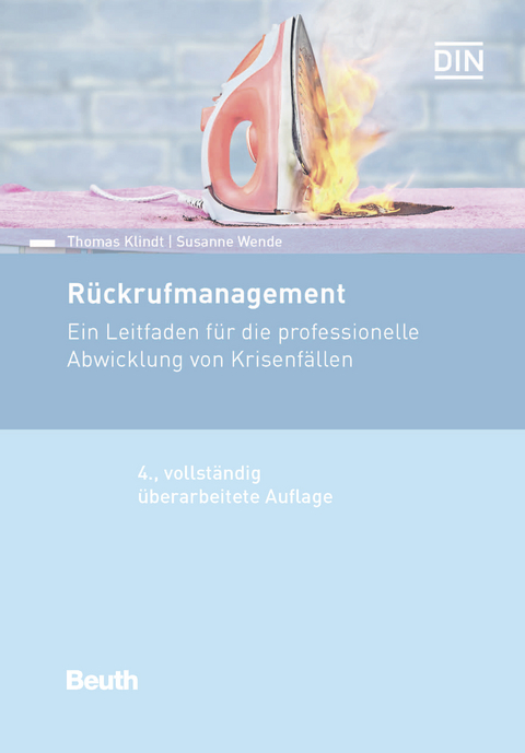 Rückrufmanagement -  Thomas Klindt,  Susanne Wende
