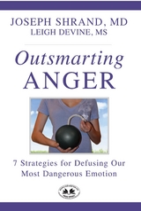 Outsmarting Anger - Dr. Joseph Shrand