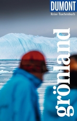 DuMont Reise-Taschenbuch E-Book Grönland -  Sabine Barth
