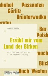 Erzähl mir vom Land der Birken - Hille, André