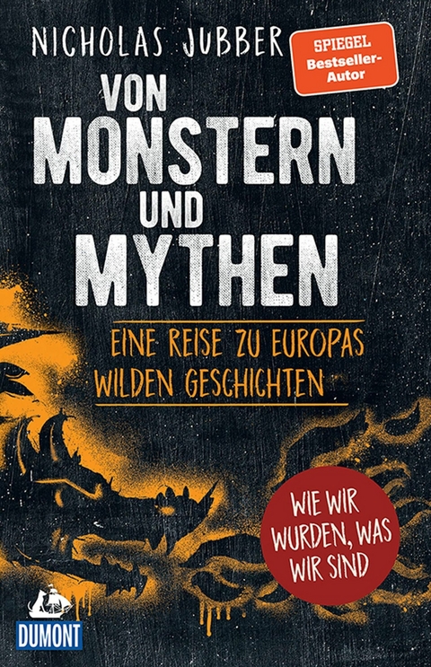 Von Monstern und Mythen - Nicholas Jubber