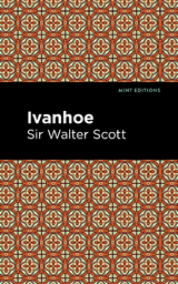 Ivanhoe - Walter Scott  Sir