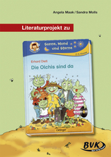 Literaturprojekt zu Die Olchis sind da - Angela Maak, Sandra Molls