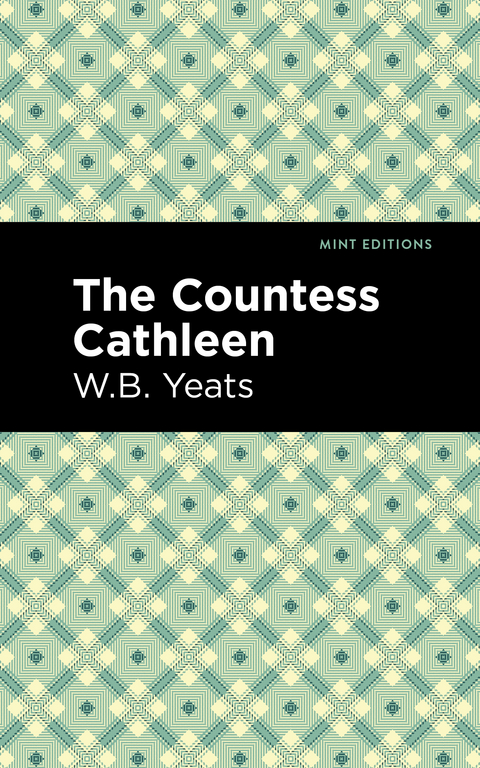 Countess Cathleen -  William Butler Yeats