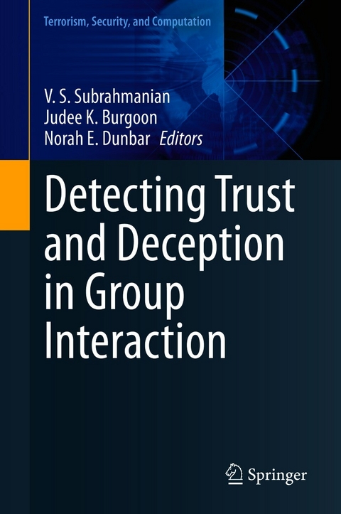 Detecting Trust and Deception in Group Interaction - 