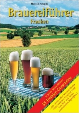 Brauereiführer Franken - Koepke, Harald