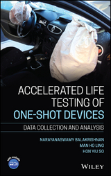 Accelerated Life Testing of One-shot Devices -  Narayanaswamy Balakrishnan,  Man Ho Ling,  Hon Yiu So