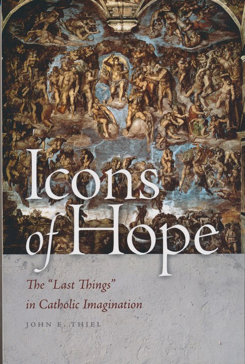 Icons of Hope -  John E. Thiel