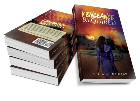 Vengeance Required -  Alisa A Murray