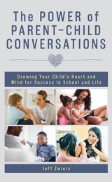 Power of Parent-Child Conversations -  Jeff Zwiers