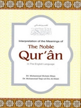 Translation of the Meanings of the Noble Quran in the English Language -  Muhammad Khan,  Muhammad Taqi-ud-Deen al-Hilali