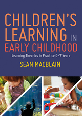Children’s Learning in Early Childhood - Sean MacBlain