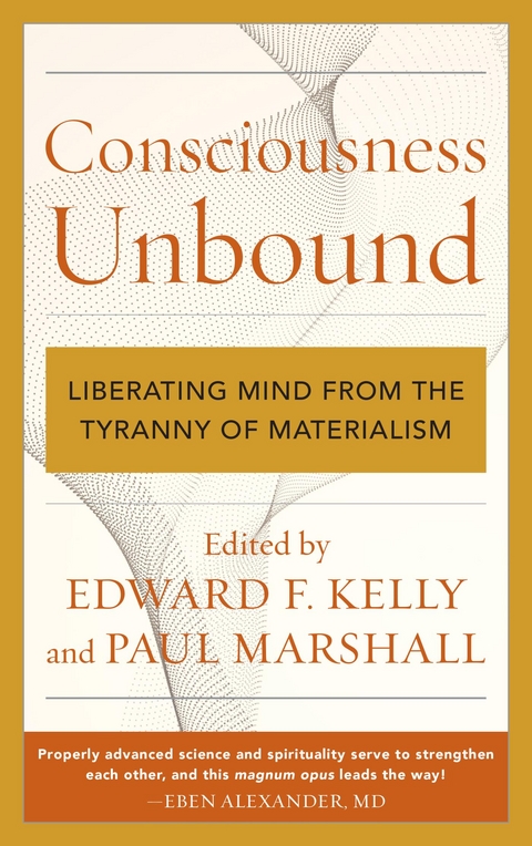 Consciousness Unbound - 