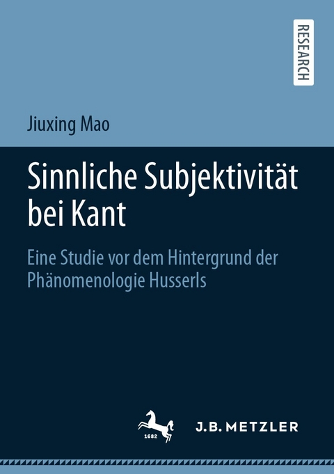 Sinnliche Subjektivität bei Kant - Jiuxing Mao