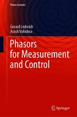 Phasors for Measurement and Control - Gerard Ledwich, Arash Vahidnia