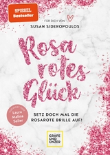 Rosarotes Glück -  Susan Sideropoulos