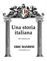 Una storia italiana - Eric Bandini