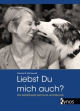 Liebst du mich auch? - Patricia B McConnell