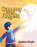 Sammy and the Angels -  Jayleen Doyle