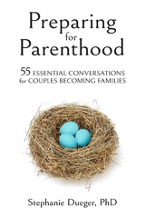 Preparing for Parenthood - Stephanie Dueger