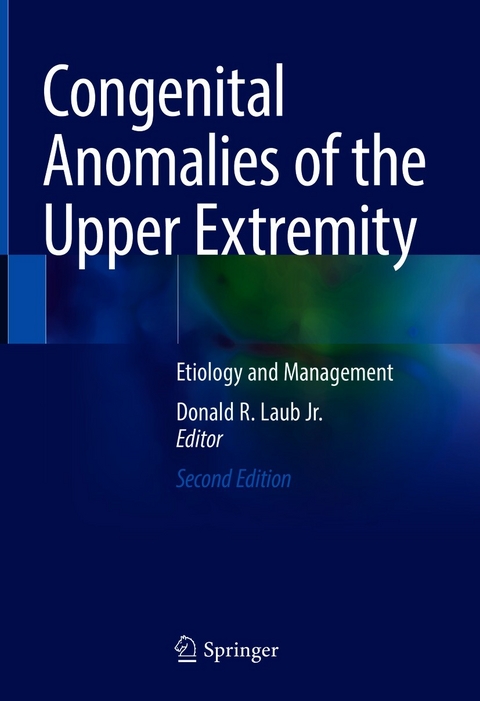 Congenital Anomalies of the Upper Extremity - 