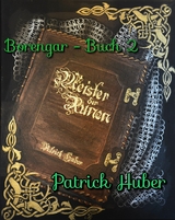 Borengar - Buch 2 - Patrick Huber