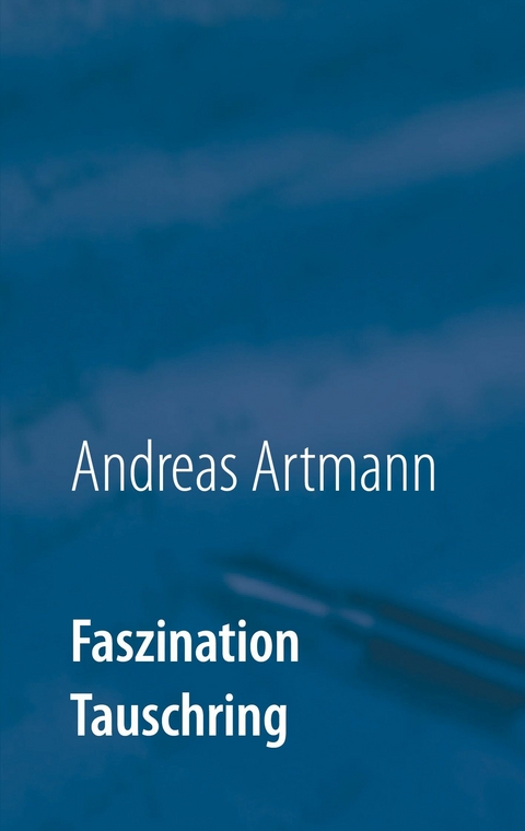 Faszination Tauschring - Andreas Artmann