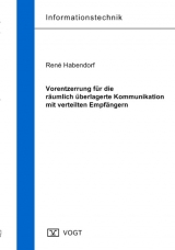 Vorentzerrung für die räumlich überlagerte Kommunikation mit verteilten Empfängern - René Habendorf