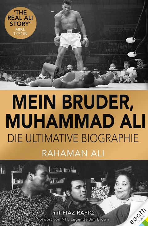 Mein Bruder, Muhammad Ali - Rahaman Ali, Fiaz Rafiq