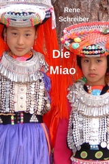 Die Miao - Rene Schreiber