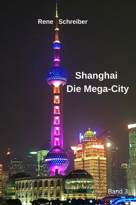 Shanghai - Rene Schreiber