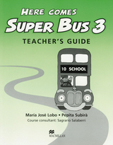 Here comes Super Bus - Lobo, María José; Subirà, Pepita