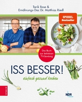 Iss besser -  Tarik Rose,  Matthias Riedl