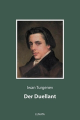 Der Duellant - Iwan Turgenev