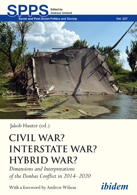 Civil War? Interstate War? Hybrid War? - 