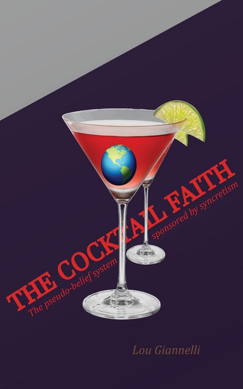 Cocktail Faith -  Lou Giannelli