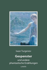 Gespenster - Iwan Turgenev