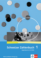 Schweizer Zahlenbuch 1 - Erich Ch Wittmann, Gerhard N Müller