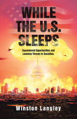 While the U.S. Sleeps - Winston Langley