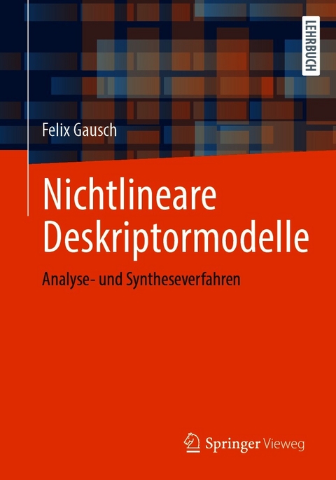 Nichtlineare Deskriptormodelle - Felix Gausch