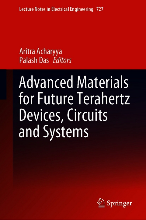 Advanced Materials for Future Terahertz Devices, Circuits and Systems - 