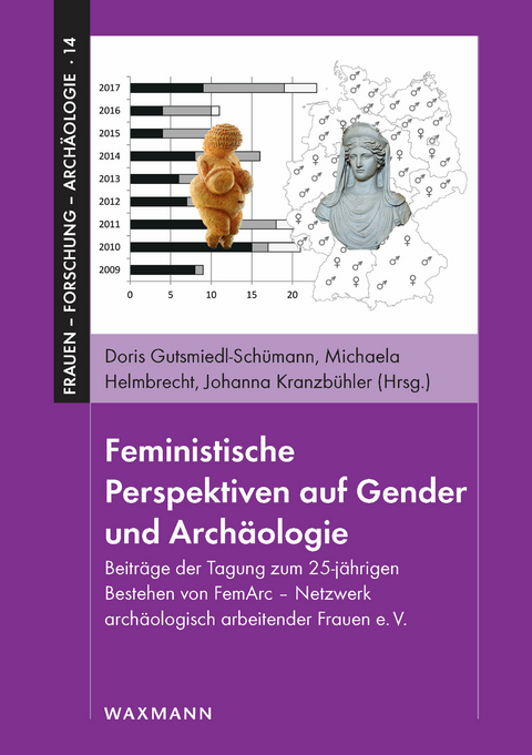 Feministische Perspektiven auf Gender und Archäologie - 