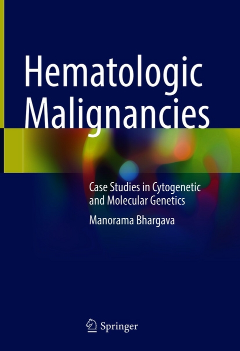 Hematologic Malignancies -  Manorama Bhargava