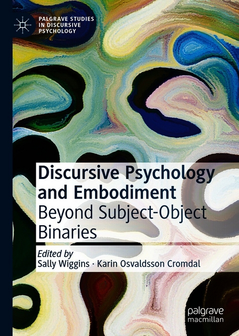 Discursive Psychology and Embodiment - 