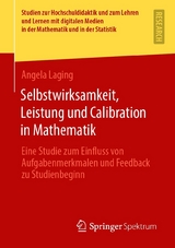 Selbstwirksamkeit, Leistung und Calibration in Mathematik - Angela Laging